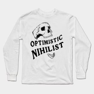 Optimistic Nihilist [v4, black] Long Sleeve T-Shirt